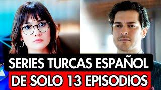 10 SERIES TURCAS CORTAS EN ESPAÑOL CON UN MÁXIMO DE 13 EPISODIOS