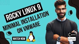 Rocky Linux 9: Minimal Installation with Complete Guide