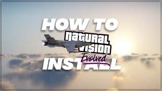 How To Install NaturalVision Evolved (NVE) Single Player Beta For GTA 5 [Free Version] | 2022