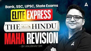 Bank Exam 2025-26 | Elite Express | The Hindu Editorial Maha Revision | By Anubhav Goswami #6