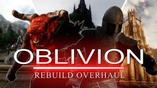 Oblivion Rebuild Overhaul 2023 I 30 Innovative Must-Have Mods for Modded Oblivion