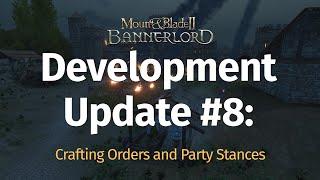 Development Update #8: Crafting Orders and Party Stances