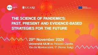 Science of Pandemics (Part 1) - EuCARE Conference in Rome 2024