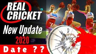 Real Cricket 20 New Update date II Real Cricket 2020 Mega Update Cheerleaders