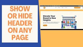 One-Click Header Control: Show or Hide on Any Page