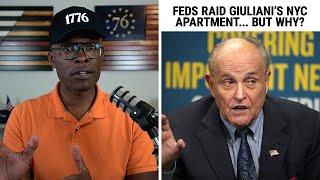 FEDS RAID Giuliani's New York Apartment... Is This REVENGE?