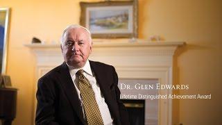 Dr. Glen Edwards — Lifetime Distinguished Achievement Award