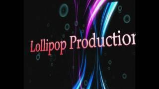 [LP]  Lollipop Production-Intro 