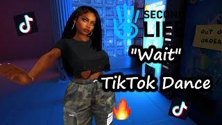 TikTok "Wait" TikTok Dance Animation for Second Life