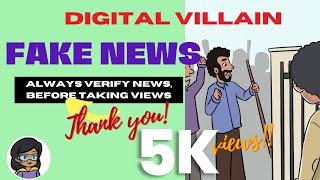 Always verify news, before taking views | Villain Fake News | Good Digital Habits | English story