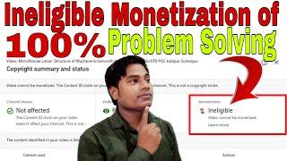 how to remove ineligible monetization of/ ineligible copyright claim ko kaise hataye/Sonoo Maurya/