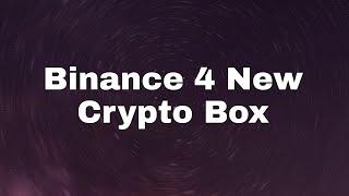 Binance 4 new crypto box free code today new code 2023