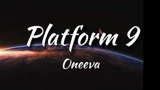 Oneeva - Platform 9 [NCS Release] (Lyrics)