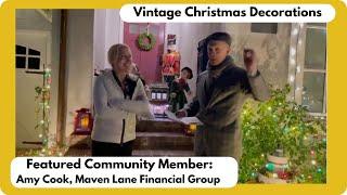 Amy Cook of Maven Lane Financial Group Shows Us Her Vintage Christmas Display in San Mateo!