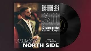 FREE RnB Sample Pack / Trapsoul Loop Kit 2021 "NORTH SIDE" ( R&B / OVO Sound / Drake Sample Pack )