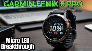 Garmin Fenix 8 Pro Confirmed - Micro LED Technology & Premium Features Explained!