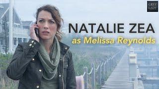 Grey Lady Character Spotlight: Natalie Zea as Melissa Reynolds