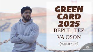 GREEN CARD 2025 TEZ, XATOSIZ ANKETA TO'LDIRISH. DVLOTTERY 2025 REGISTRATION