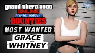 GTA Online Most Wanted Bounty #1 - Grace Whitney