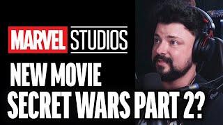 New MCU Movie in 2028?! SECRET WARS PART TWO???
