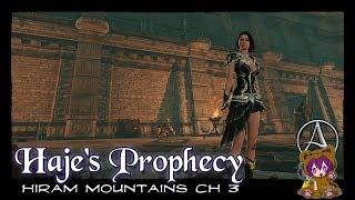 Archeage Unchained - Hiram Mountains Ch 3: Haje's Prophecy