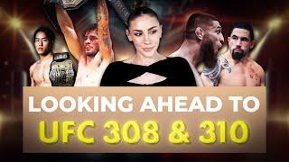 UFC 308 | Topuria vs Holloway | Whittaker vs Chimaev | UFC 310 Muhammad vs Rakhmonov Announced