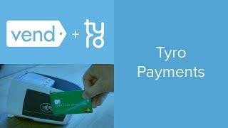 Tyro Payments in Vend | Vend U