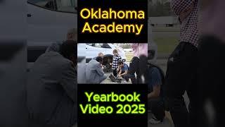 Oklahoma Academy 2024-2025 Year in Review part 72 #oklahomaacademy #yearinreview #yearbookvideo