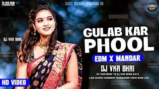 Gulab Ke Phool Cg | गुलाब के फुल |Edm x Mandar Mix | Dj VKR BHAI 2.0 | cg dj song 2024