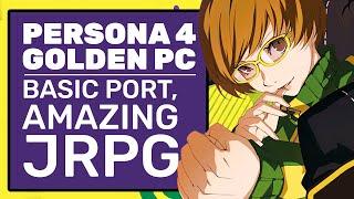 Persona 4 Golden PC Is A Basic Port Of An Amazing JRPG | Persona 4 Golden PC Review