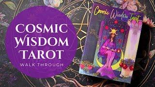 Cosmic Wisdom Tarot Walkthrough and pairings