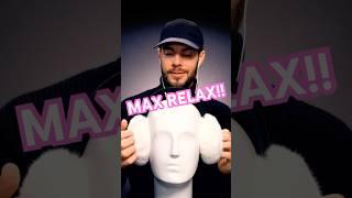 MAX RELAX in 69 SECS!#asmr #shorts