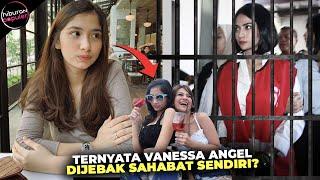 KASUS 80 JUTA AKHIRNYA TERBONGKAR! Sosok Faye Nicole Sahabat Vanessa yang DIduga Musuh Dalam Selimut