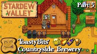 Speedrunning To Summer - ToastyBits' Countryside Brewery Part 5