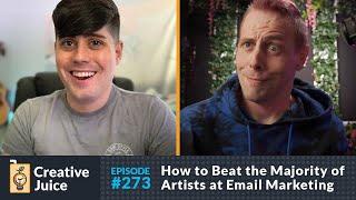 How to Beat the Majority of Artists at Email Marketing