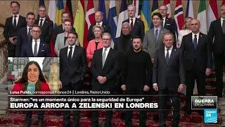 Informe desde Londres: Zelenski es recibido en Reino Unido por la cumbre europea sobre Ucrania