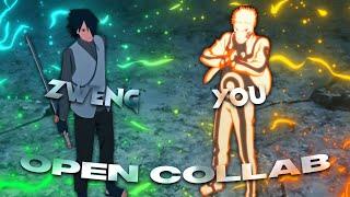 Zweng's Open Collab [Edit/AMV]! | (Closed)