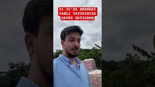 Herkesi canlı yayınımıza davet ediyorum.