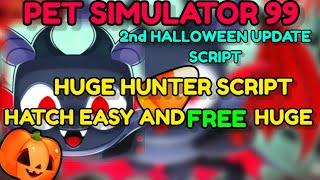  [HALLOWEEN] PET SIMULATOR 99! BEST SCRIPTS|| EASY HUGE FARM || MOBILE & PC || **PASTEBIN**I