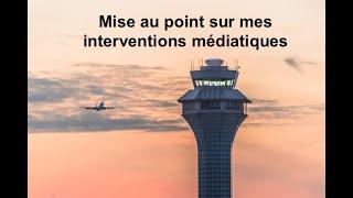 Mise au point sur mes interventions médiatiques