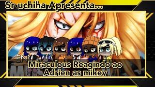 Miraculous Reagindo ao rap do mikey (Enygma)