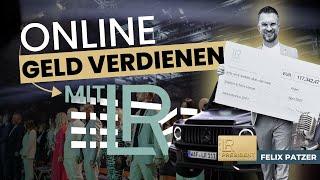 Online Geld verdienen mit LR 2024 // Präsident Felix Patzer