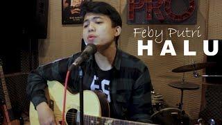 Feby Putri - Halu (Syah cover)