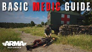 Arma Reforger | Basic Medic Guide For BEGINNERS