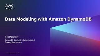 Data Modeling with Amazon DynamoDB- AWS Database in 15