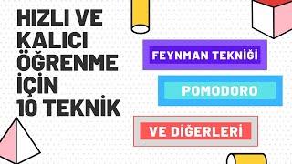 POMODORO, FEYNMAN VE DİĞERLERİ: KALICI ÖĞRENME İÇİN PRATİK TEKNİKLER