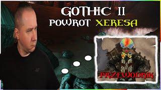 Super clown mod powraca (: x :)  I Gothic II Powrót xe-gufna [1]Na żywo