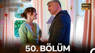 İstanbullu Gelin 50. Bölüm Full HD