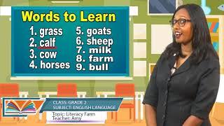 English Language - Grade 2: Literacy Farm