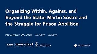 Organizing Within, Against, & Beyond the State: Martin Sostre and the Struggle for Prison Abolition